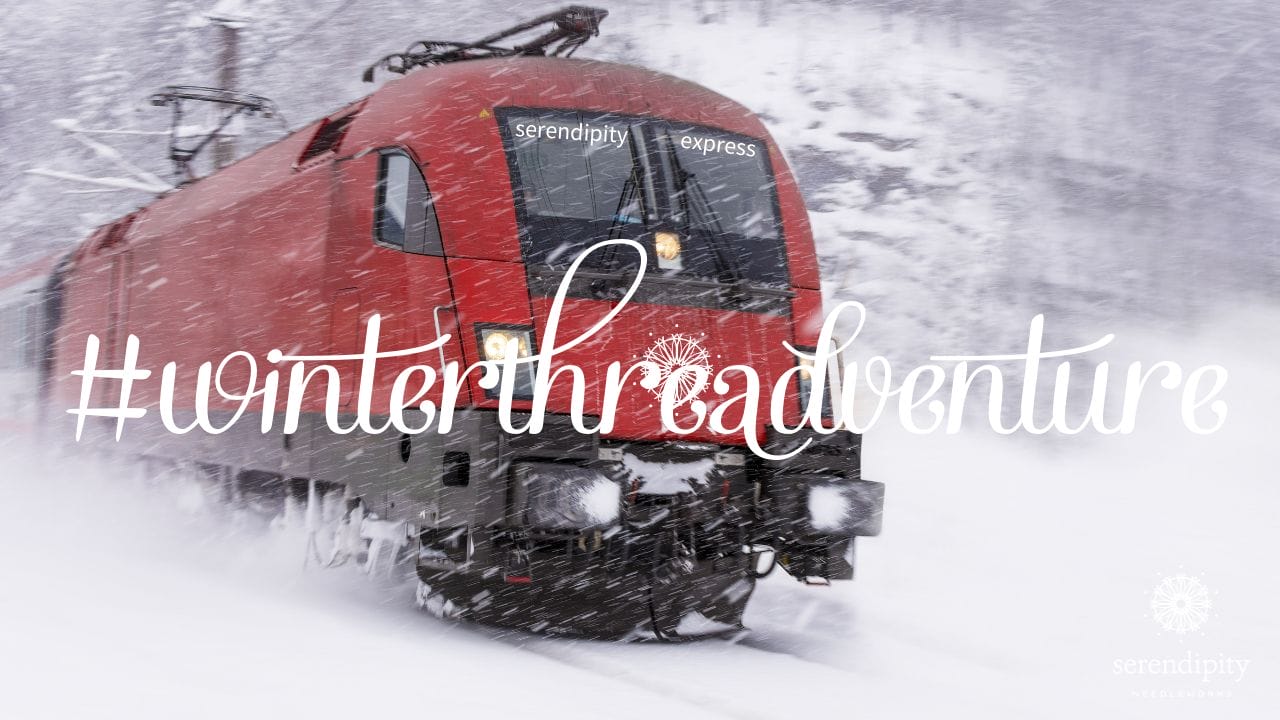 Hop on board the Serendipity Express as we make our way through the snowflakes to our next destination on the 2019 Winter Threadventure!