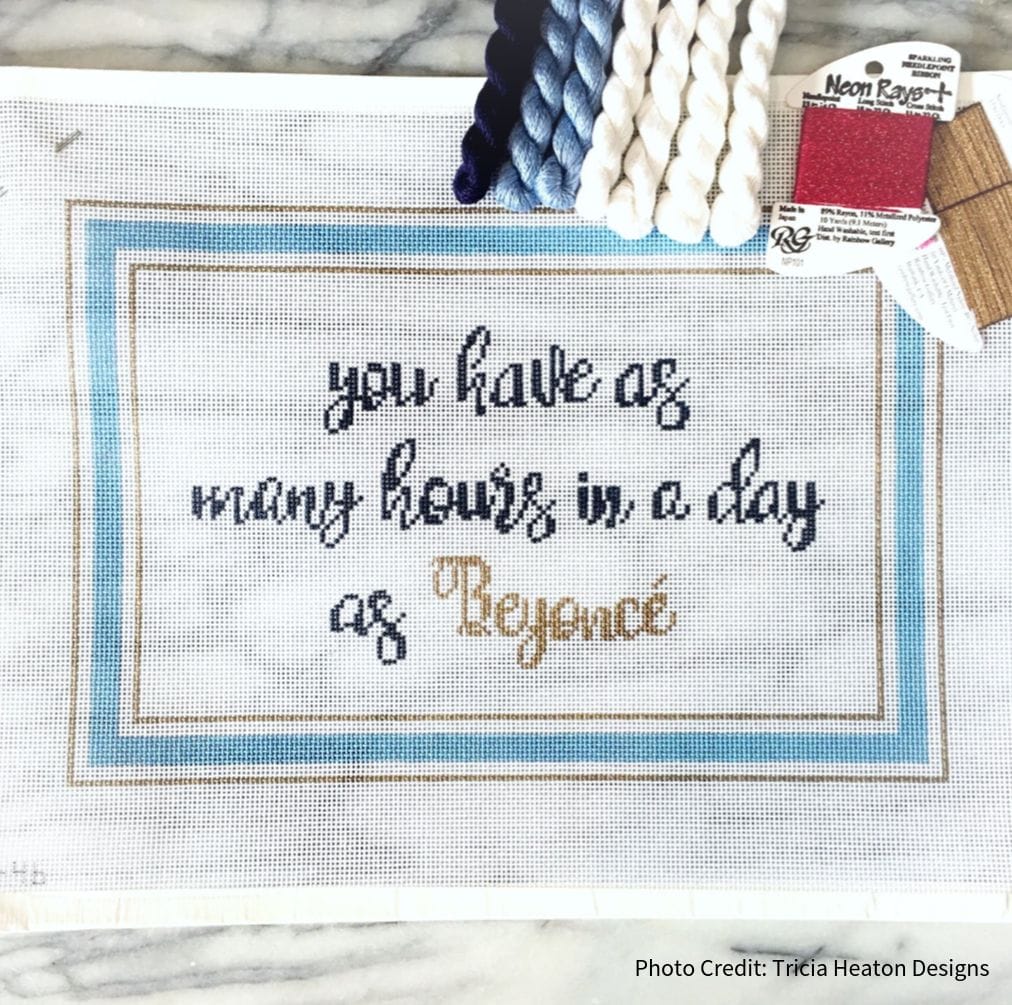 "You Have As Many Hours In A Day As Beyonce" by Tricia Heaton Designs