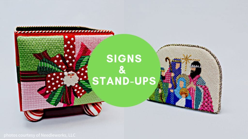 The Needleworks workroom does beautiful finishing on needlepoint signs and stand-ups.