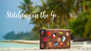 Summertime is the perfect season for stitching on the go!