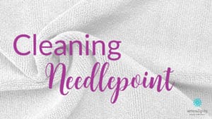 Cleaning needlepoint requires patience, attention to detail, and a gentle touch.