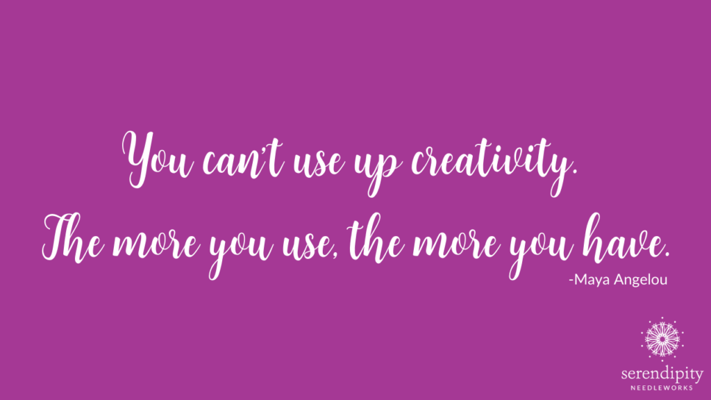 Maya Angelou once said, ""You can't use up creativity. The more you use, the more you have." 